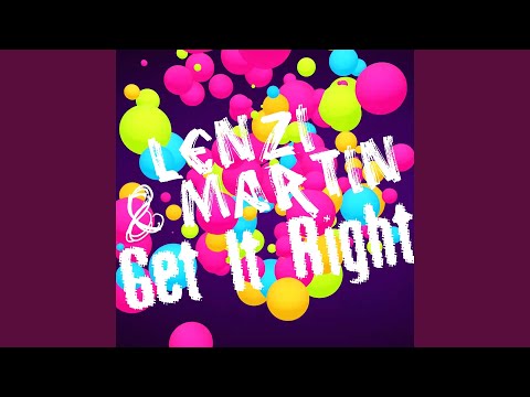 Lenzi, Martin - Get It Right (Extended Mix)