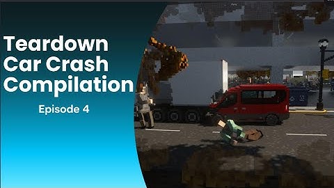Teardown car crash compilation Episode 4