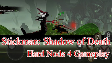 Shadow of Death: Dark Knight - Stickman Fighting Gameplay | Android Game Hard Node 4