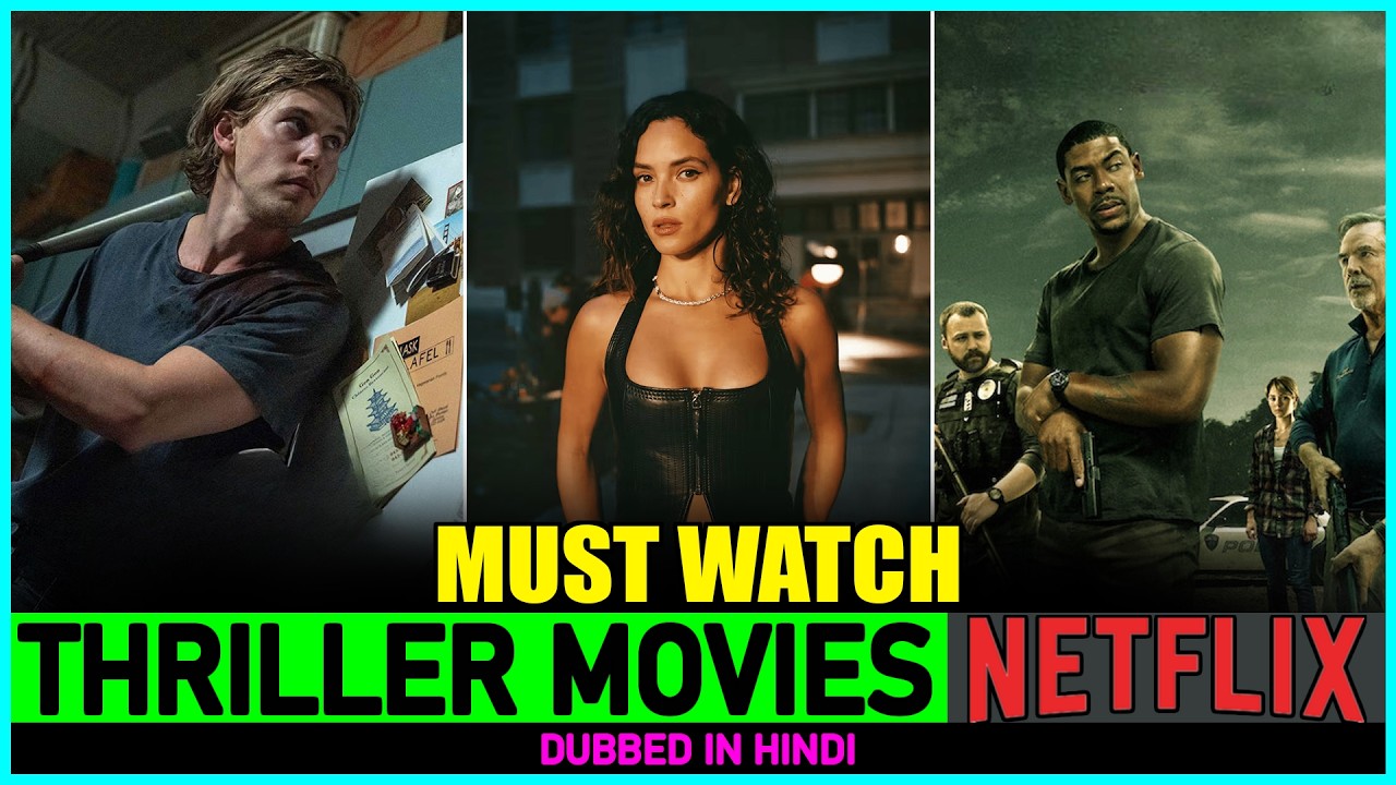 5 Best Thriller Movies on Netflix Right Now 2025 (Hindi Dubbed) - YouTube