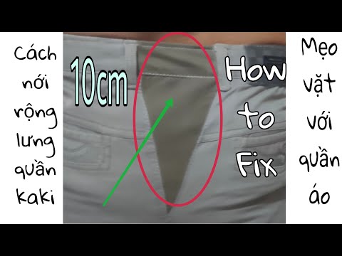#7 Cách nới rộng 10cm Lưng quần kaki-Mẹo vặt với quần áo/Nhân Tailors-Sửa quần áo online | Foci