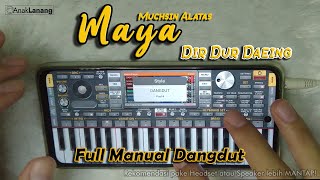 Maya - Muchsin Alatas (Dir Dur Daeing) Dangdut Original screenshot 3