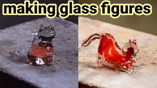 making figures of glass | glass making crafts | amazing crafts