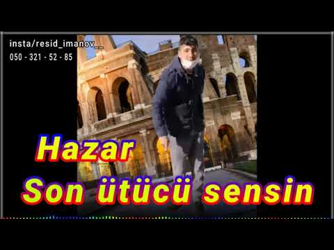 Hazar - Son ütücü sensin Remix Tam Versya 2021 ( Sen ol yanımda rüzgar essin )