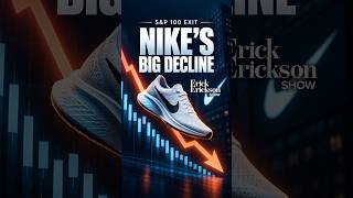Nike’s S&P 100 Exit Puts Failed Business Strategy in the Spotlight