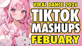 New Tiktok Mashup 2026 Philippines Party  Viral Dance Trends February 13th