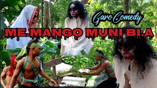 Me.mango Muni bi.a || Garo comedy film