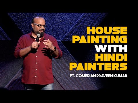 Tamil Stand-up Comedy | House Painting with Hindi Painters | Praveen Kumar | Mr.Family Man