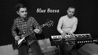 BLUE BOSSA  (Jazz Standarts) piano&amp;guitar version - Roman Grodzinsky &amp; Orest Grigorchak