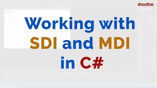 Working with SDI and MDI in C# || Nepali screenshot 2