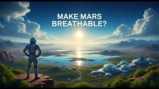 Famous The Audacious Plan: how humans could make mars breathable and Build a New Earth Net Worth