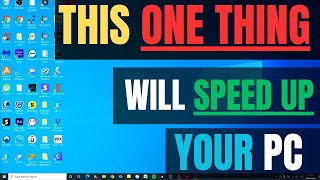 This ONE THING Will SPEED UP Your COMPUTER RIGHT NOW