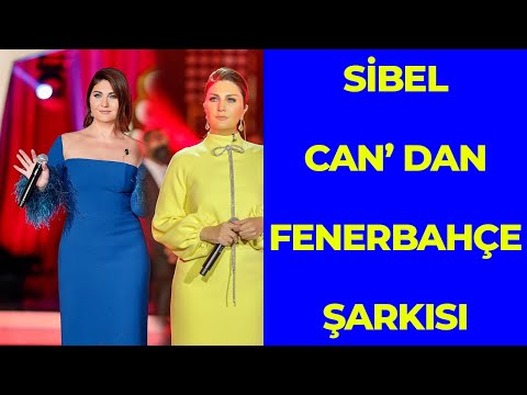 Sibel Can - Fenerbahçe Şarkısı