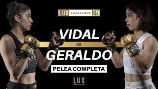 Yaneth 'La Chihuas' Vidal vs Nico Geraldo | LUX Challenge 29 | CDMX