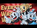 Everything wrong with cuphead in almost 50 minutes