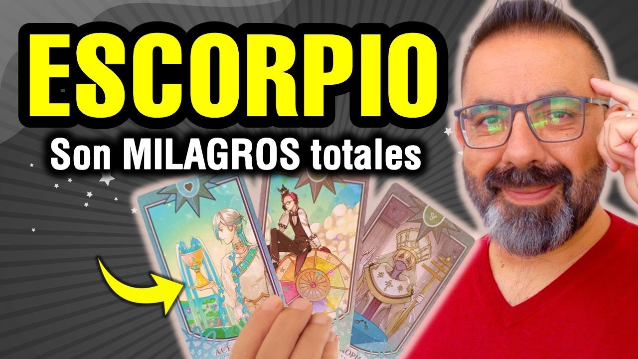 Escorpio ♏️ 3 REGALOS del CIELO. Llegó lo que BUSCABAS 🔮 TAROT hoy ...