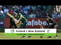 Highlights Ireland vs New Zealand 1st ODI 2022  New Zealand won by 1 wicket