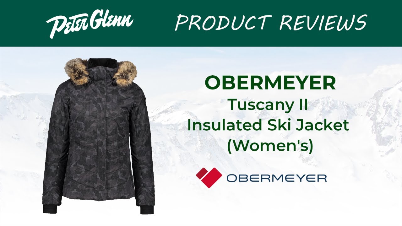 Obermeyer Tuscany II Insulated Ski Jacket Review - YouTube