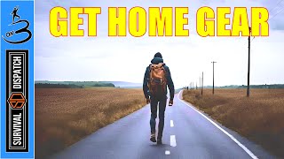 Get Home Gear | Top 3 Must Have Items