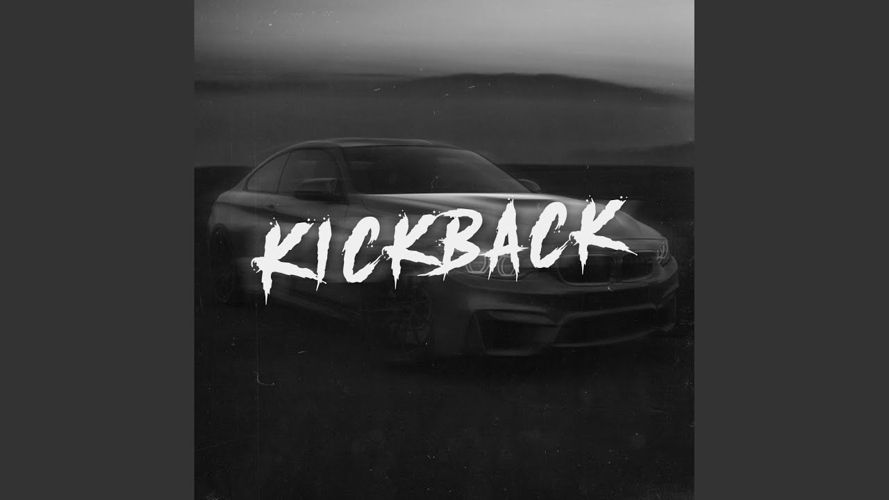 Watch Kickback (8D) on YouTube Watch Kickback (8D) on YouTube