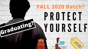 Fall 2020 (Graduating) Batch || Protect Yourself from the Recession
