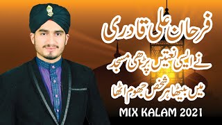 Mix Kalam By Farhan Ali Qadri Rizvi | Punjabi Kalam | Mix Naat 2021 screenshot 2