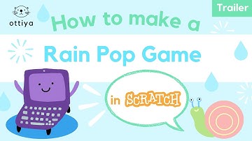 How to Make a Rain Pop Game in Scratch | Tutorial Trailer