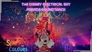 The Disney Electrical Sky Parade Soundtrack | Disneyland Paris