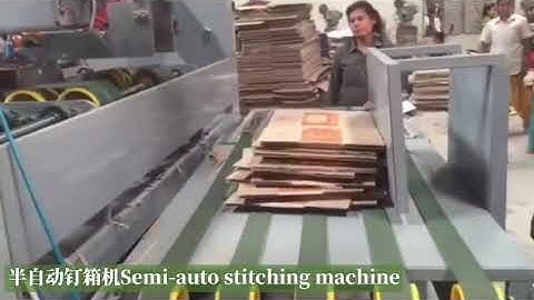 半自动钉箱机 Semi-auto stitching machine