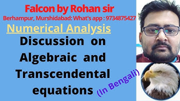 (1.1) Algebraic and Transcendental equations,  in Bengali (Numerical Analysis)