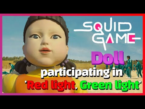 Squid Game doll ✨ Participate in Red light, Green light