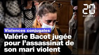 Violences conjugales : Valérie Bacot jugée pour l’assassinat de son mari violent