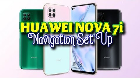 How to change navigation buttons in HUAWEI