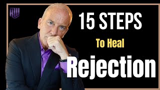 Overcoming Rejection: Unlocking Your Worthiness and Healing