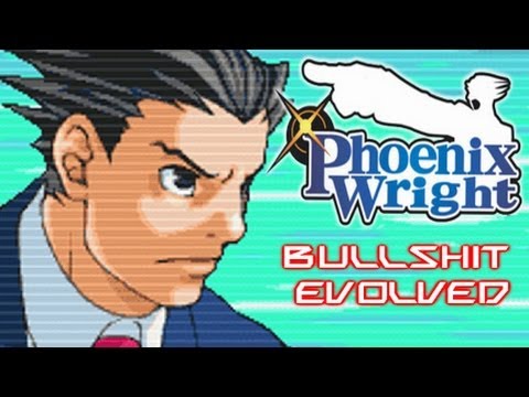 Phoenix Wright BullShit Evolved Episode 1 - Phoenix Wright BullShit Evolved Episode 1