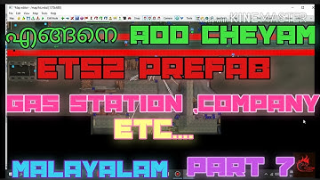 ETS2 MAP EDITING||fixing prefab in map||part 7||malayalam||