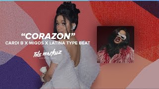 Cardi B X Migos X Latina Instrumental Type Beat 2019 - '' Corazon '' (Prod. Themarkuz)