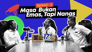 17@WISMATANI Episod 2 | Masa Bukan Emas, Tapi Nanas