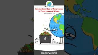 International Day Of Awareness Of Food Loss And Waste  September 29 shorts