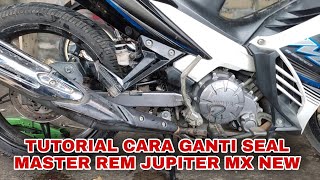 Cara Mengganti Sil Master Rem Jupiter Mx 135 New