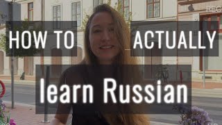 : How I'd Start Learning Russian From Zero