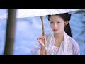 【中國風】極抒情中國風音樂 —— 細膩地撫摸你的耳膜 / The Most Emotional Chinese Songs In The World 世界上最感人的中文歌曲 - 中國風 #12