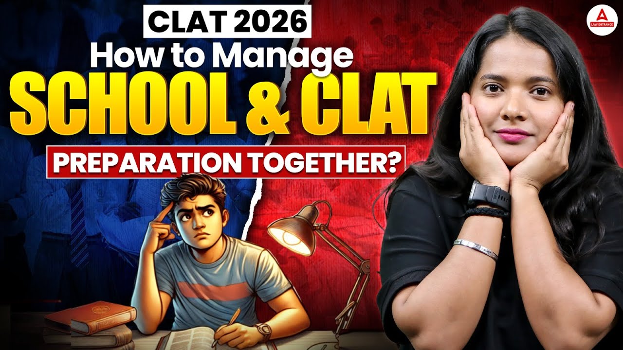 How to Manage School and CLAT Preparation | Complete Strategy Plan # ...