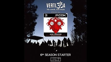 P.Cok – Acid Trooper | Vertigoa 154 | 2024-11-16 [Full Album Plus]