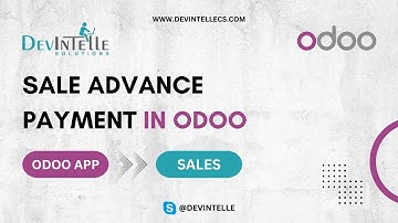 How to Make Advance Down Payment On Sales Order In Odoo