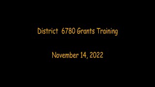 District Grants Training 11 14 22 Zoom