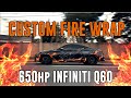 Distinct Wraps - Infiniti Q60 650hp - Fire 🔥 Wrap