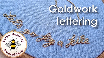 Beginners Goldwork lettering - Script text in couched thread - Let
