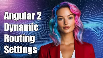 Angular 2 Dynamic Routing: Load Different Components Based on Global Settings