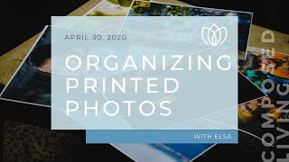 Organizing Printed Photos